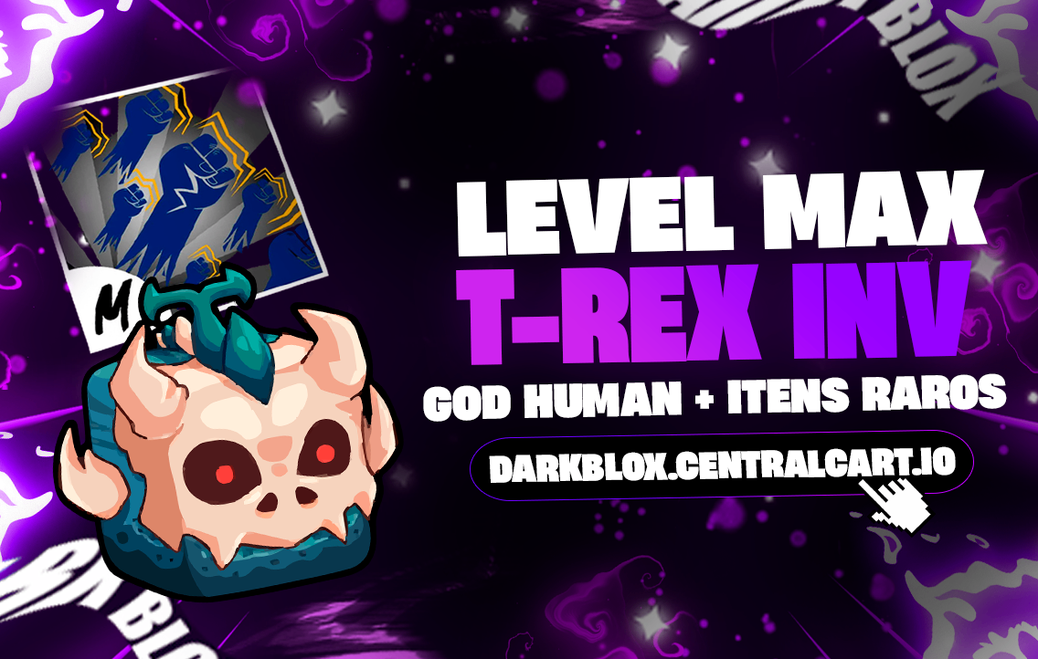⭐ LVL MAX + GHM 👊 + 🍎 T-REX NO INVENTARIO + FRUTAS E ITENS