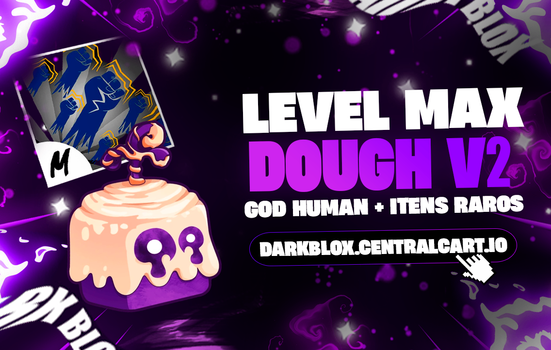 🍩 LEVEL MÁX +👊 GODHUMAN + DOUGH V2 (DESPERTADA/V2) 🍎